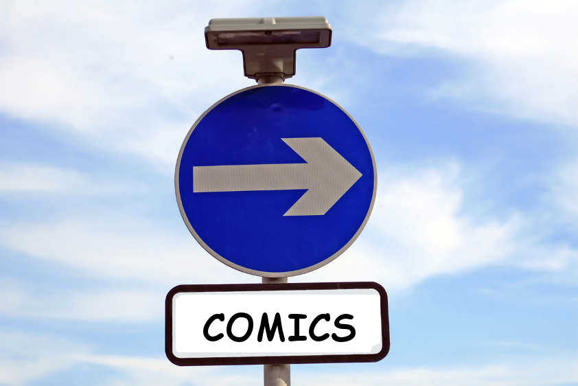 Sign Showing the way to Comics
