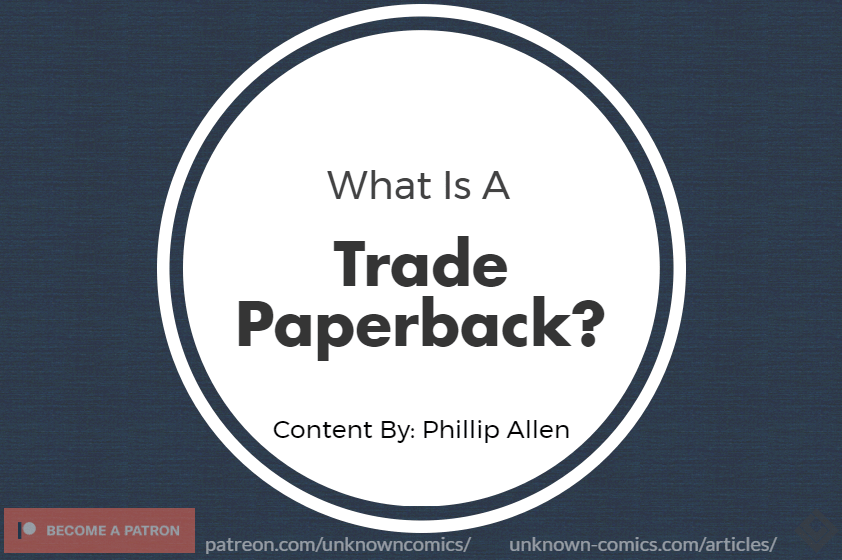 What Is A Trade Paperback Article Poster