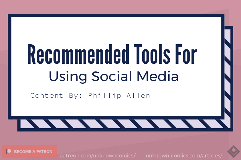 Recommended Tools For Using Social Media Article Poster