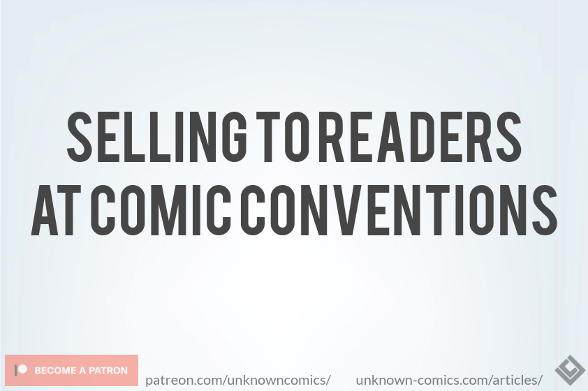 Selling To Readers At Comic Conventions Article Poster