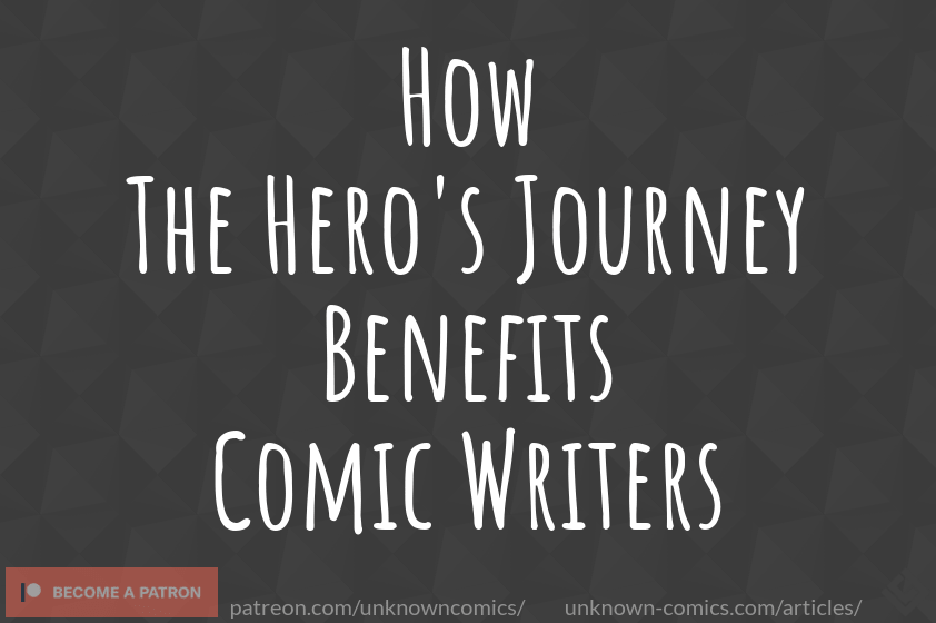 How The Hero's Journey Benefits Comic Writers - Article Poster