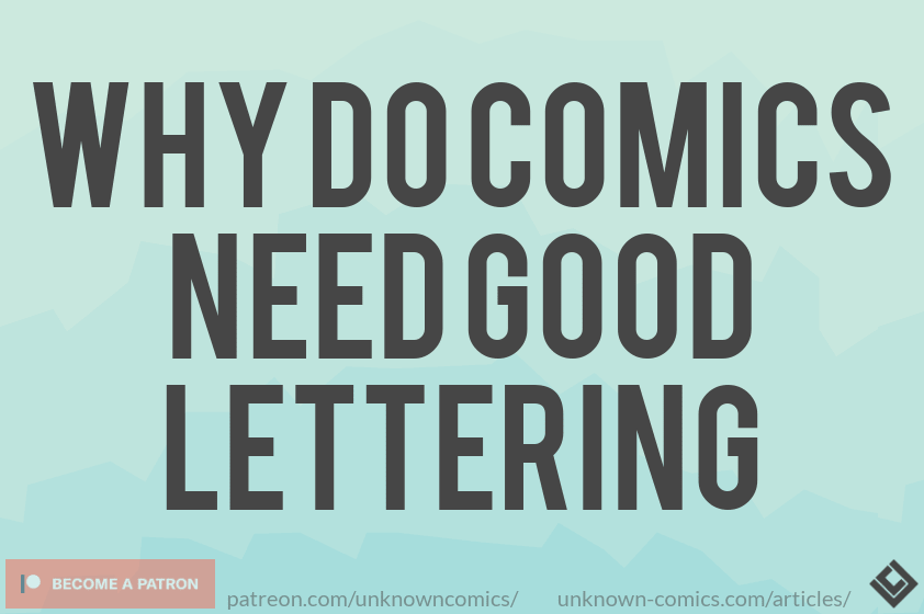 Why Do Comics Need Good Lettering - Article Poster