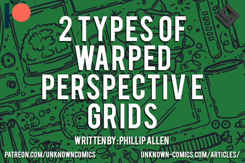 Article Poster for the 2 Types of Warped Perspective Grids Post